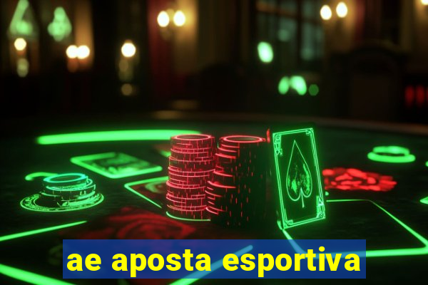 ae aposta esportiva